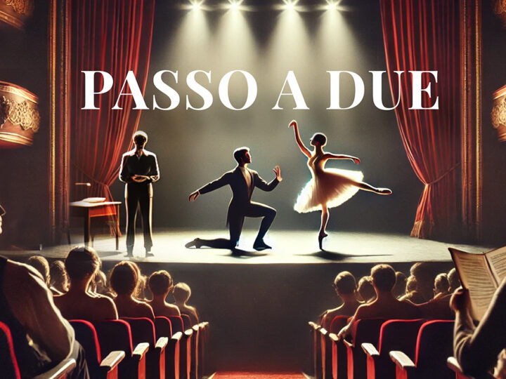 Giovani a Teatro – Renato Giordano e Odette Marucci in “Passo a due”