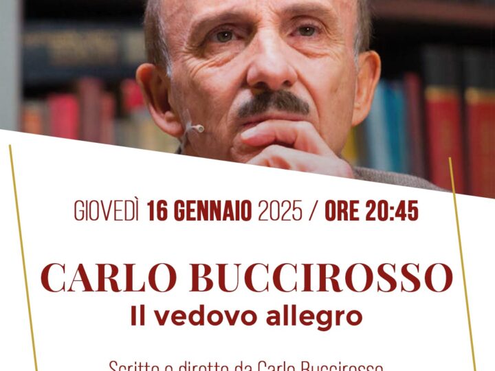 Carlo Buccirosso in “Il vedovo allegro”